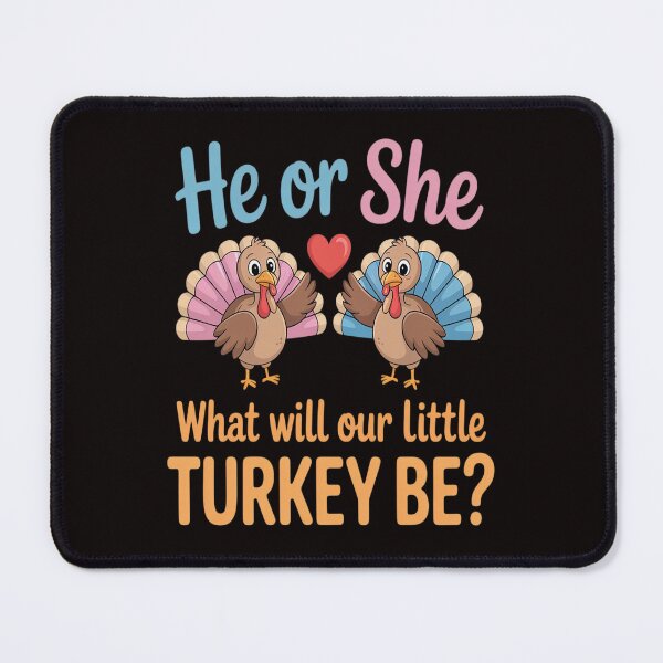Item preview, He Or She What Will Our Little Turkey Be Thanksgiving designed and sold by VladoZork.