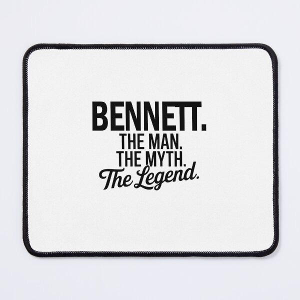 Item preview, Bennett Name Bennett The Man The Myth The legend designed and sold by Watsonarts.