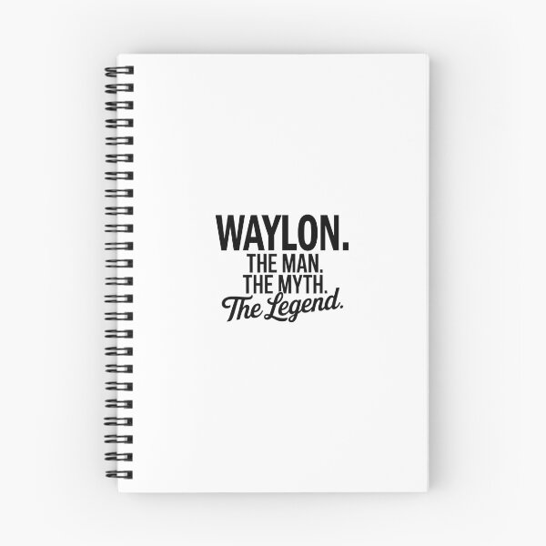 Item preview, Waylon Name Waylon The Man The Myth The legend designed and sold by Watsonarts.