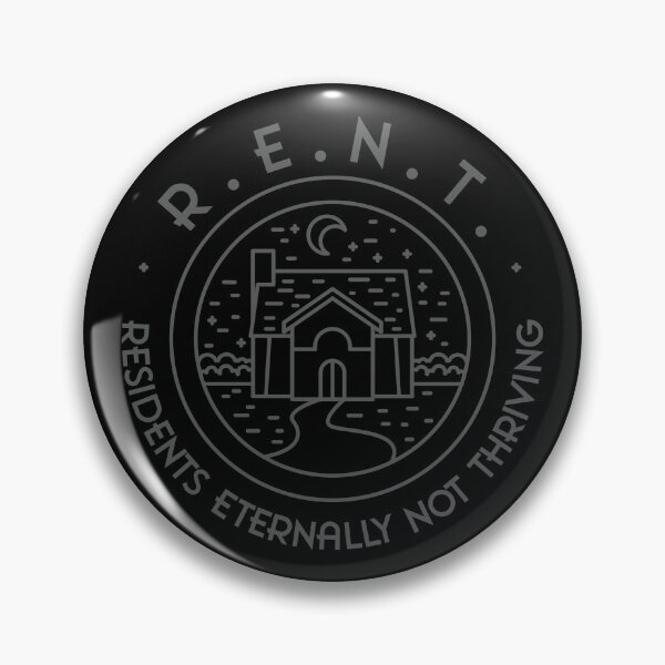 Item preview, R.E.N.T. – Residents Eternally Not Thriving designed and sold by Milena R..