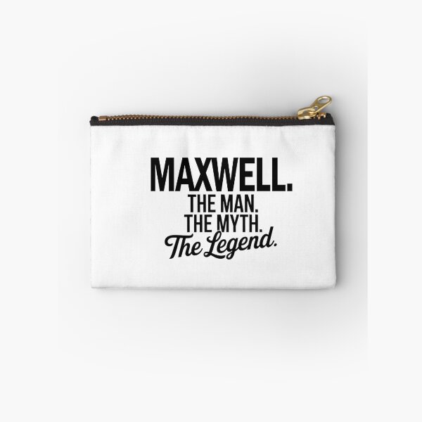 Item preview, Maxwell Name Maxwell The Man The Myth The legend designed and sold by Watsonarts.