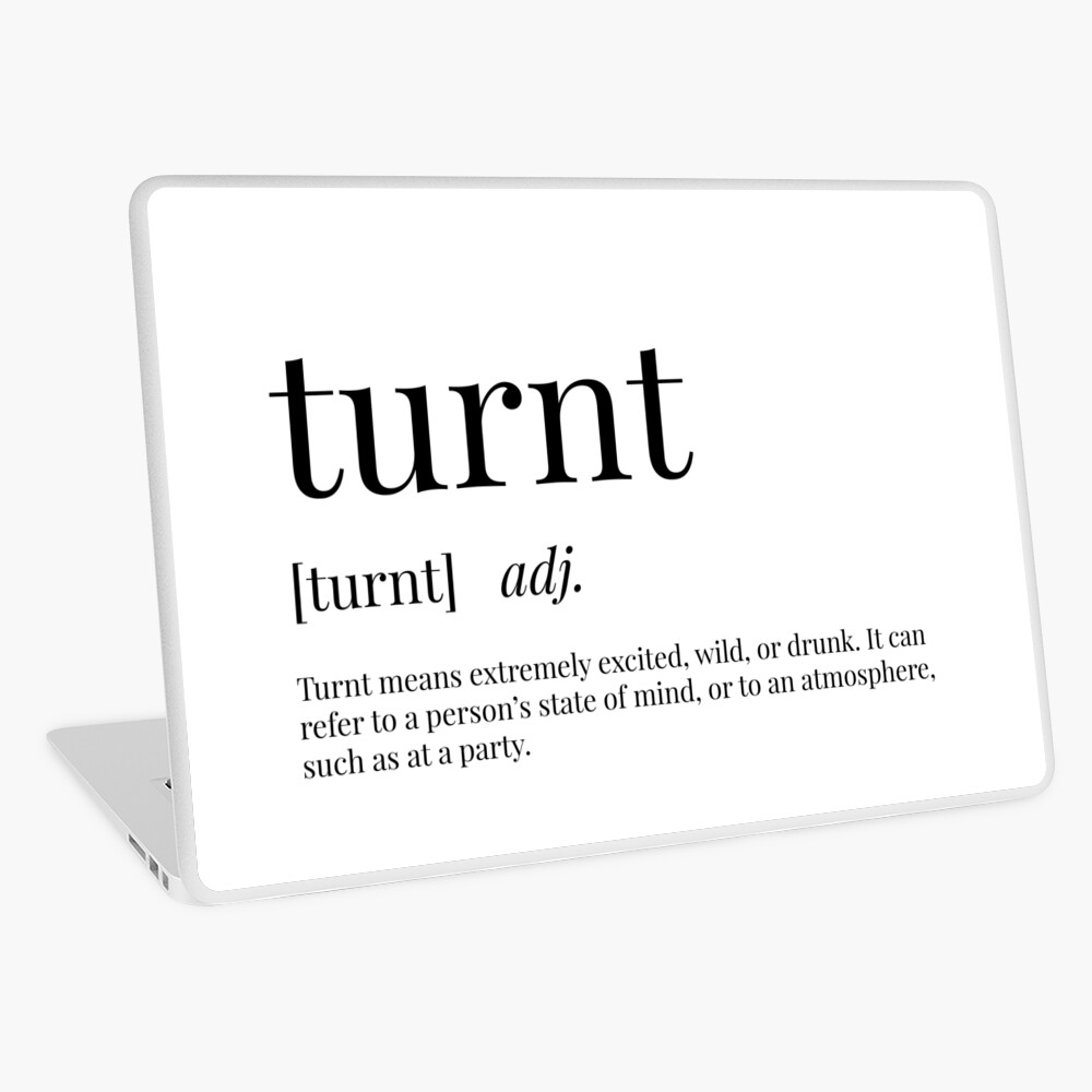 Turnt Definition