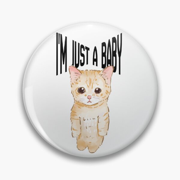 Item preview, Cute cat - "i'm just a baby" designed and sold by Mad3BYMia.