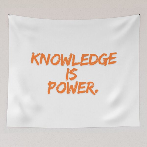 Item preview, Knowledge is Power - Bold Inspirational Quote designed and sold by MB_Artist.