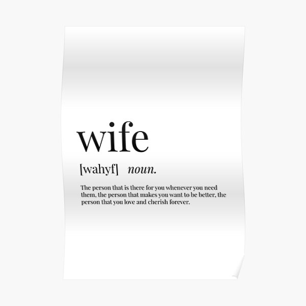 wife-definition-poster-by-definingprints-redbubble