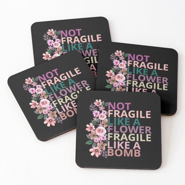 Item preview,  Not fragile like a flower fragile like a bomb  designed and sold by WhitneyRussel.