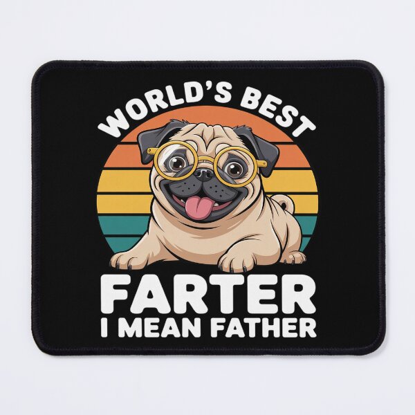 Item preview, World's Best Farter I Mean Father Funny Fathers Day Dog designed and sold by procionartss.