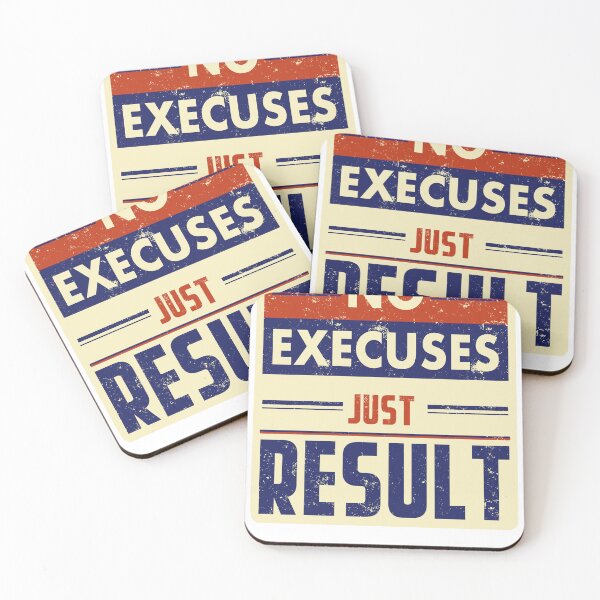 Item preview, No Excuses, Just Result designed and sold by Ranpict.