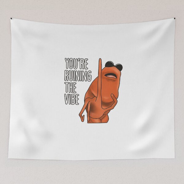 Item preview, You're Ruining The Vibe Marcus The Worm designed and sold by MarlinConroy.