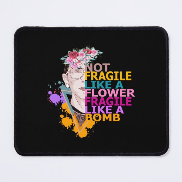 Item preview, Not fragile like a flower fragile like a bomb designed and sold by WhitneyRussel.