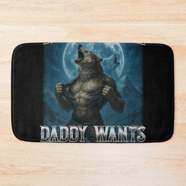 Item preview,  Funny Whatever Daddy Wants Daddy Gets designed and sold by Coralash.