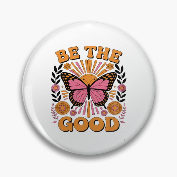 Item preview, Be The Good Butterfly' designed and sold by Idarmotar.
