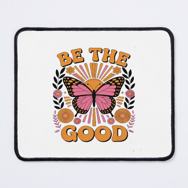 Item preview, Be The Good Butterfly' designed and sold by Idarmotar.