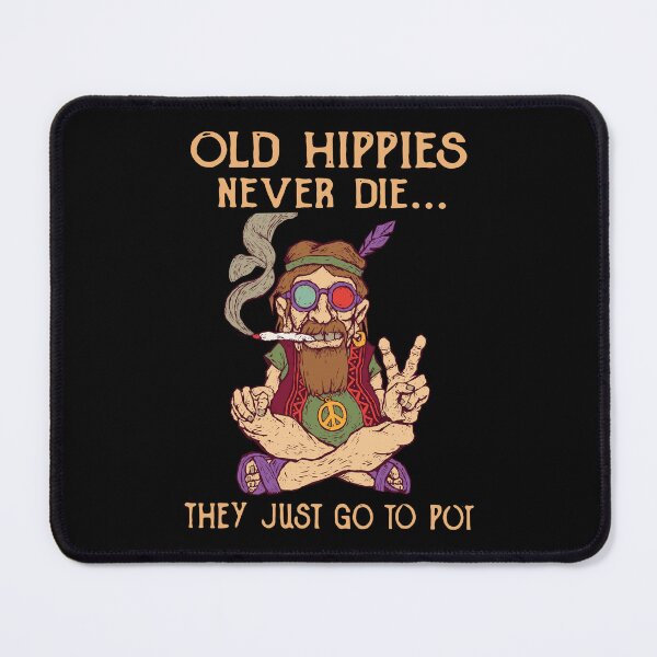 Item preview, Old Hippies Never Die designed and sold by Walch Michael.