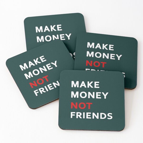 Item preview, Tshirts office funny tshirt make money not friends funny clothes Instagram outfit top gift for frien designed and sold by LandMeetSky.
