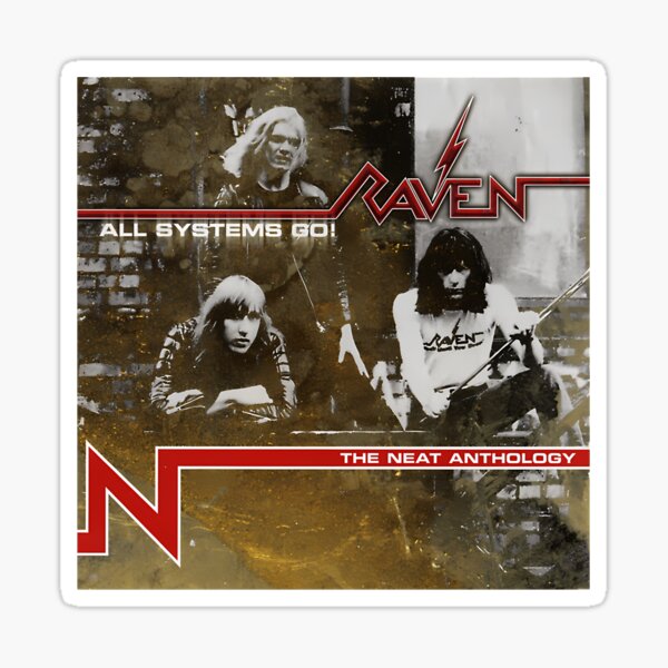 Raven All Systems Go! The Neat Anthology