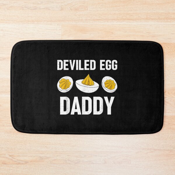Item preview, Thanksgiving Dinner You Know Why I'm Here Deviled Egg Daddy designed and sold by Annabellegeorge.