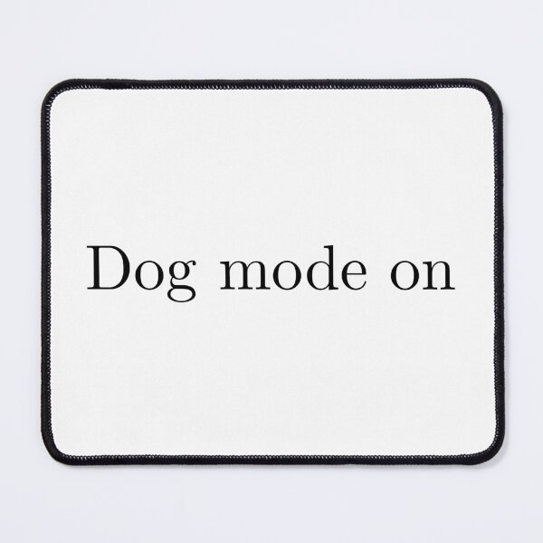 Item preview, Dog mode on | Traditional designed and sold by ArcticPastel.