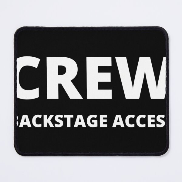 Item preview, Crew Backstage Access. designed and sold by Bogdaendeguz.