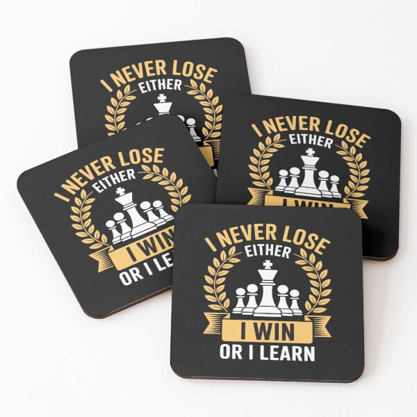 Item preview, Chess Game I Never Lose Either I Win Or I Learn designed and sold by KingsLife1994.