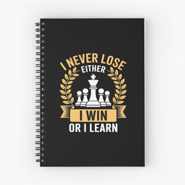 Item preview, Chess Game I Never Lose Either I Win Or I Learn designed and sold by KingsLife1994.