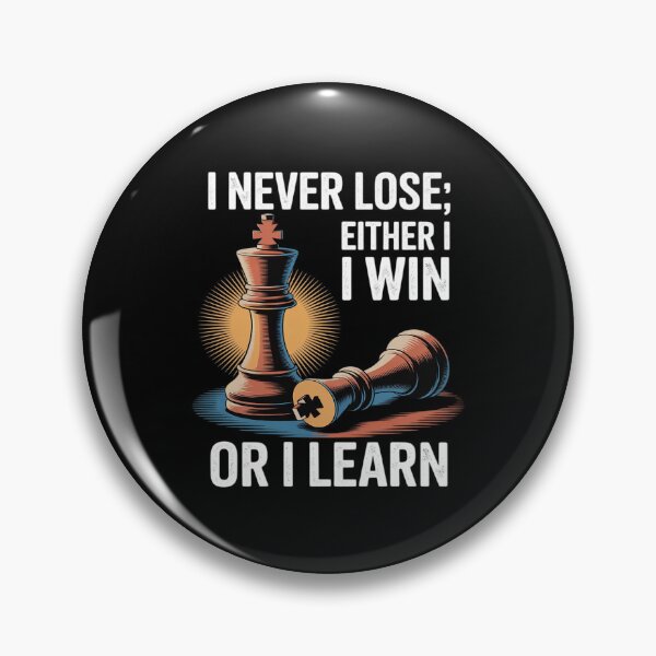 Item preview, Chess Player Board Game I Never Lose Either Win or Learn designed and sold by KingsLife1994.