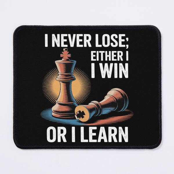 Item preview, Chess Player Board Game I Never Lose Either Win or Learn designed and sold by KingsLife1994.