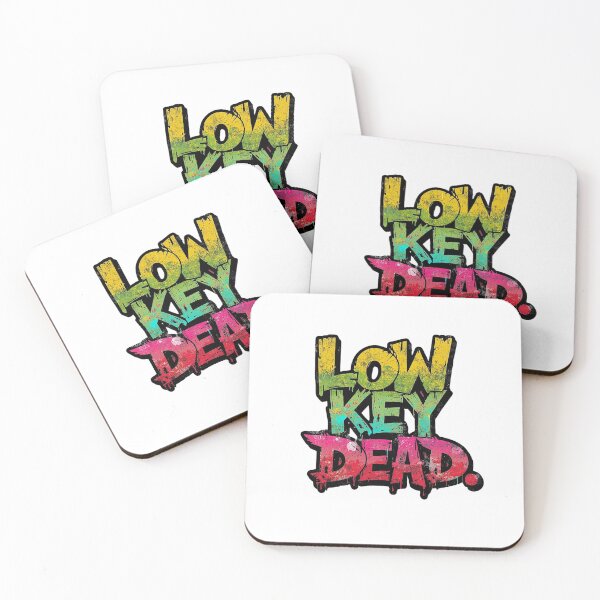 Item preview, Low Key Dead | Dark Humor Design by Too Real Co designed and sold by TooRealCo.