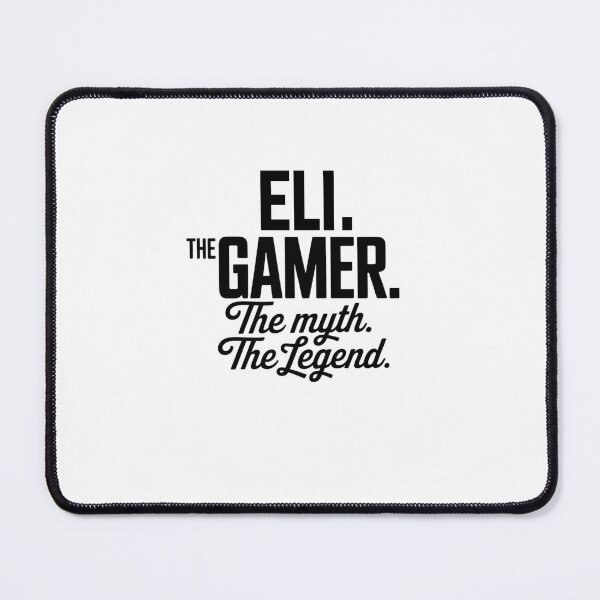 Item preview, Eli The Gamer The Myth The Legend Eli Name - Funny Gamer Quote design designed and sold by Oussinc.