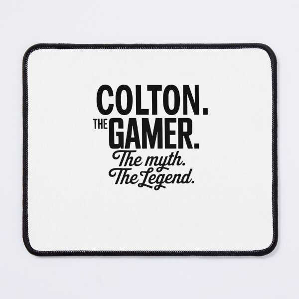 Item preview, Colton The Gamer The Myth The Legend Colton Name - Funny Gamer Quote design designed and sold by Oussinc.
