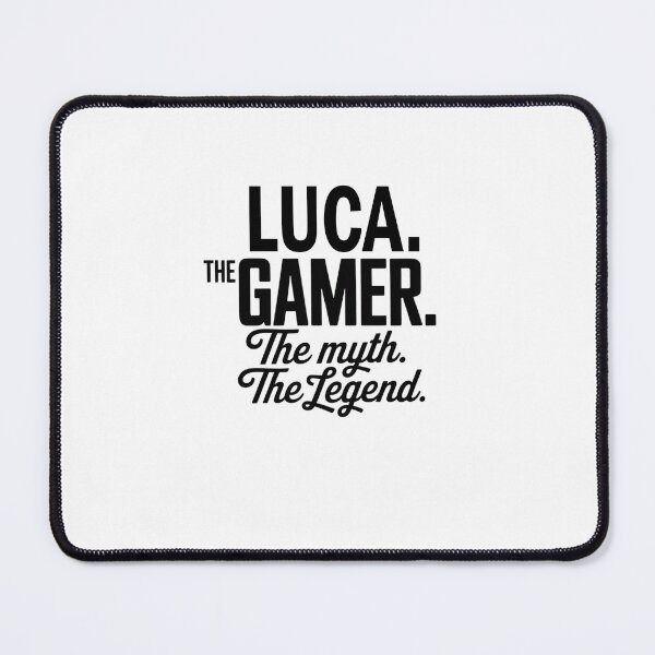 Item preview, Luca The Gamer The Myth The Legend Luca Name - Funny Gamer Quote design designed and sold by Oussinc.