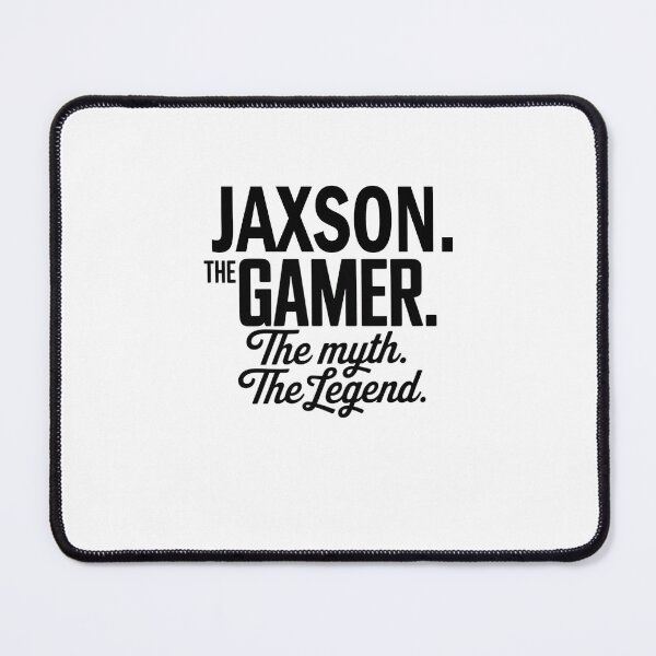 Item preview, Jaxson The Gamer The Myth The Legend Jaxson Name - Funny Gamer Quote design designed and sold by Oussinc.