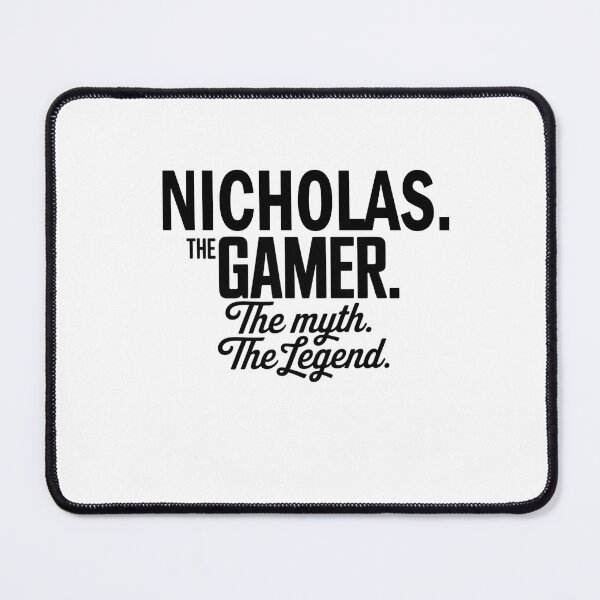 Item preview, Nicholas The Gamer The Myth The Legend Nicholas Name - Funny Gamer Quote design designed and sold by Oussinc.