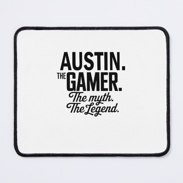 Item preview, Austin The Gamer The Myth The Legend Austin Name - Funny Gamer Quote design designed and sold by Oussinc.