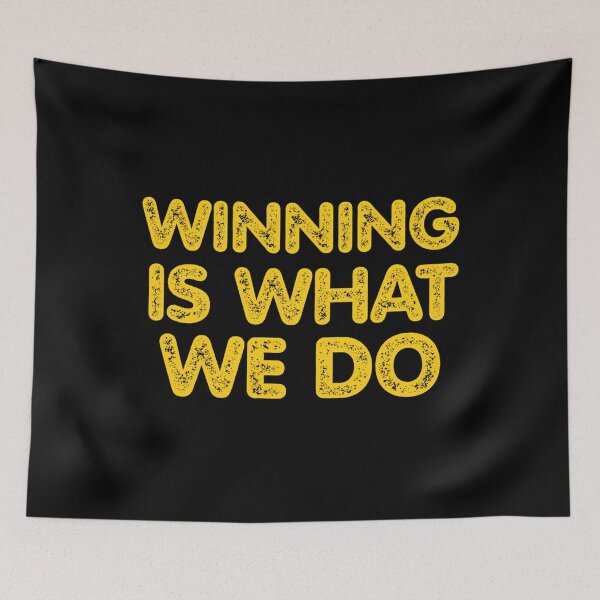 Item preview, Winning Is What We Do designed and sold by Jasminliams.