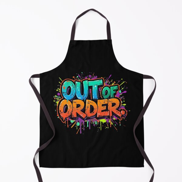 Item preview, Out of Order | Sarcastic Humor Design by Too Real Co designed and sold by TooRealCo.