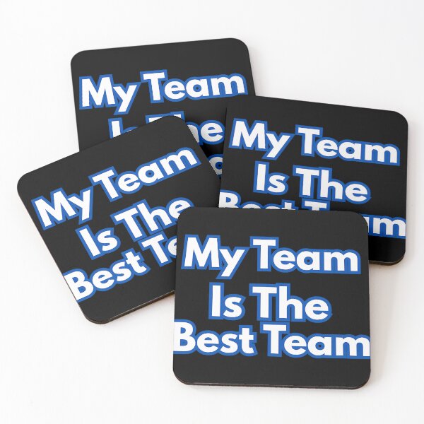 Item preview, My Team Is The Best Team designed and sold by Matnrietta.