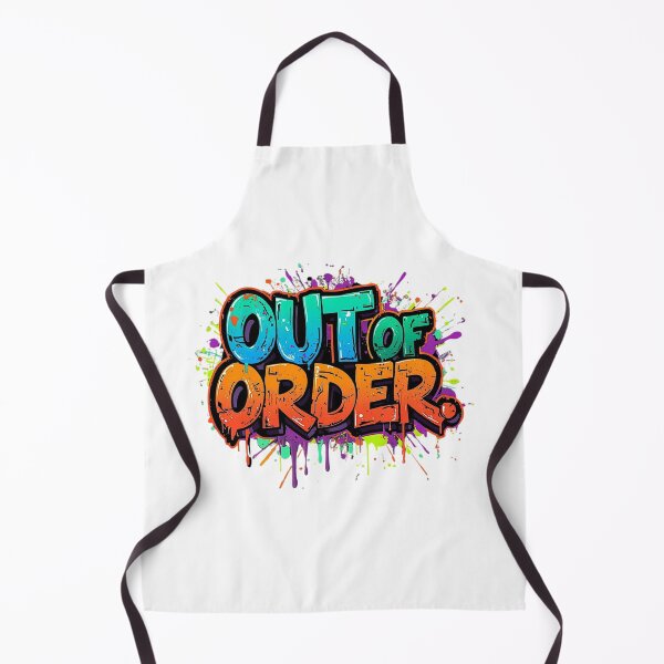 Item preview, Out of Order | Sarcastic Humor Design by Too Real Co designed and sold by TooRealCo.