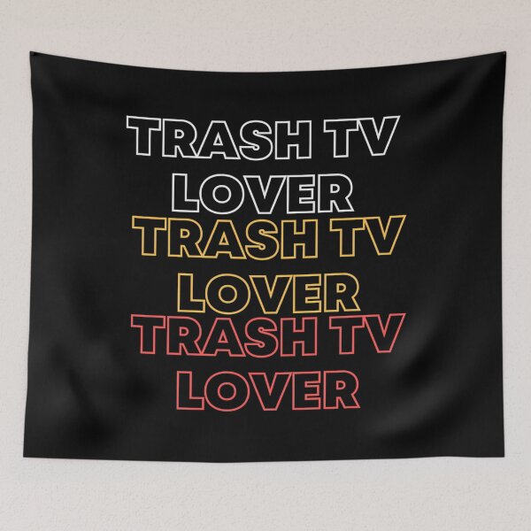 Item preview, Trash TV Lover designed and sold by EttaYopp.