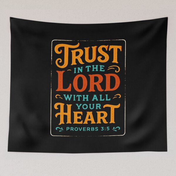 Item preview, Proverbs 3:5 Trust in the LORD with all your heart designed and sold by plushism.