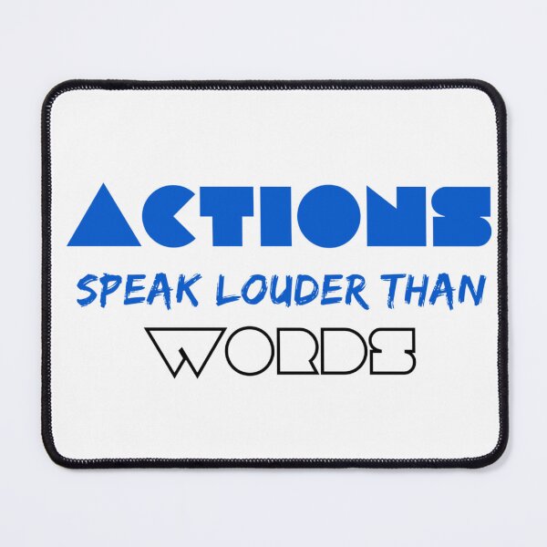 Item preview, Actions Speak Louder Than Words! designed and sold by sweetstella.