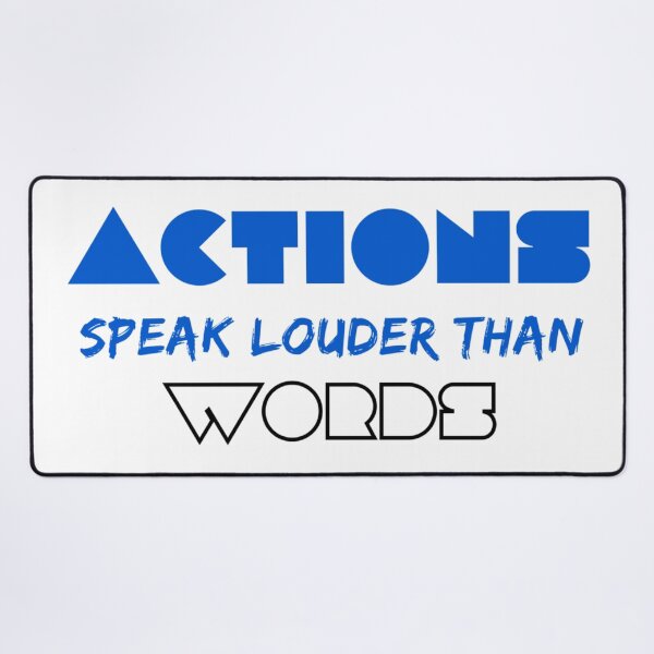 Item preview, Actions Speak Louder Than Words! designed and sold by sweetstella.