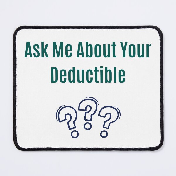 Item preview, Insurance Deductible designed and sold by DogsnInsurance.