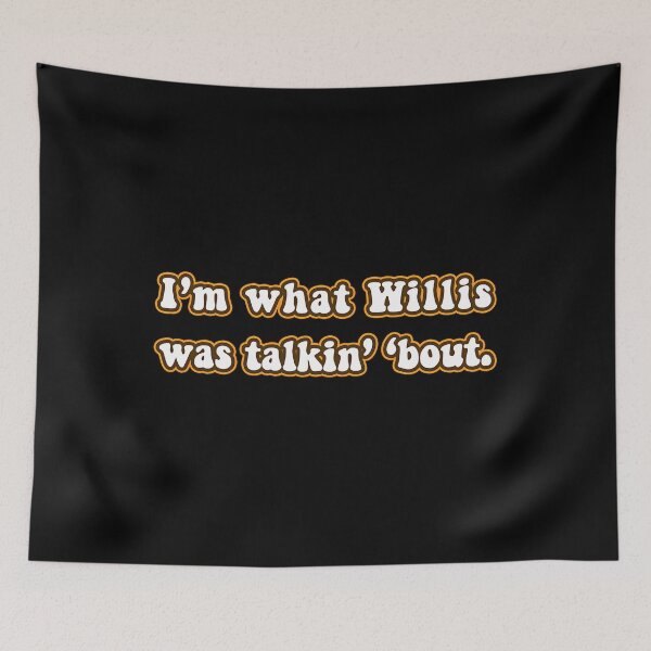 Item preview, Willis designed and sold by EricLyle.