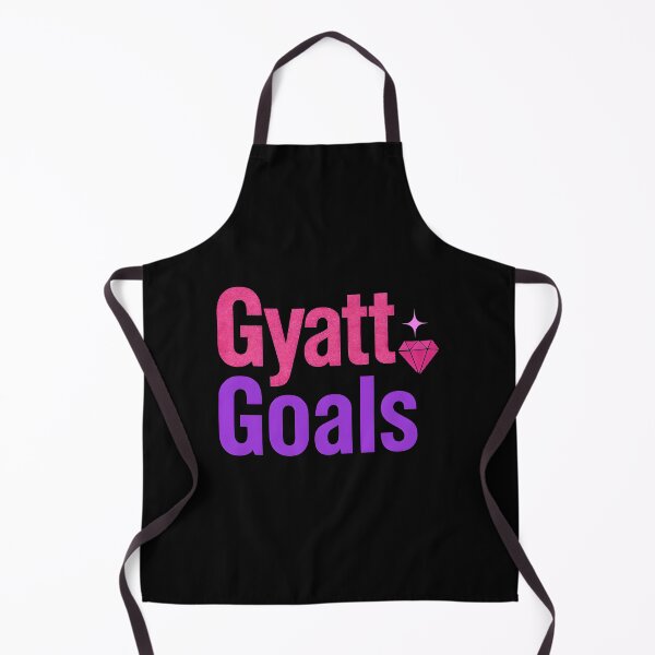 Item preview, GYATT Goals slang  designed and sold by Raluk.