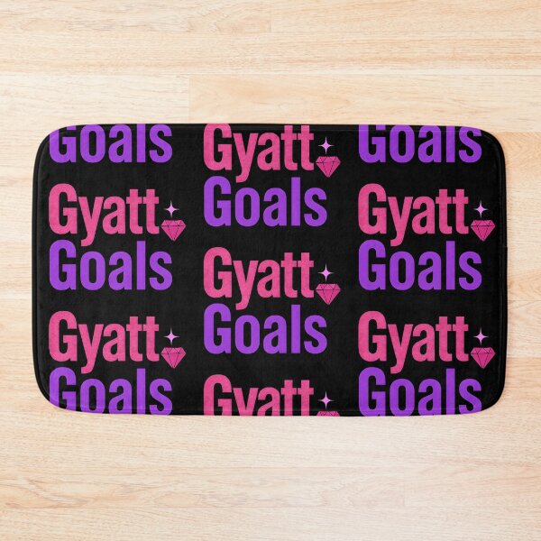 Item preview, GYATT Goals slang  designed and sold by Raluk.