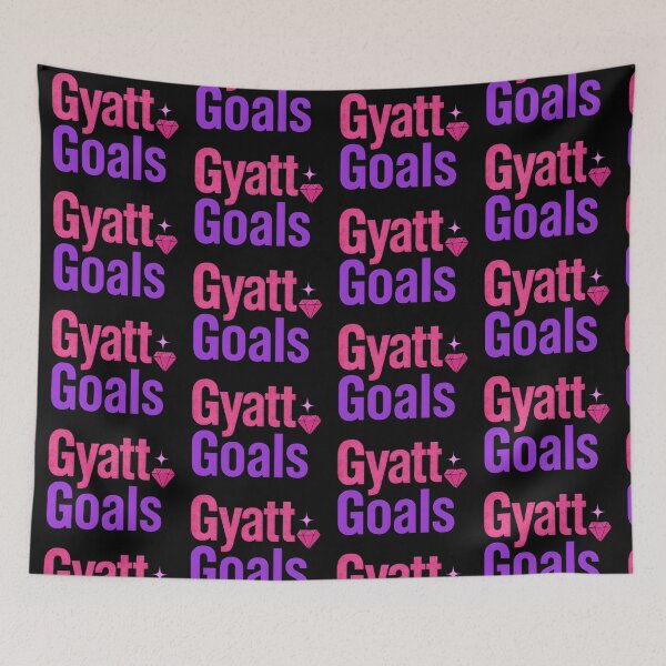 Item preview, GYATT Goals slang  designed and sold by Raluk.