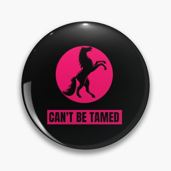 Item preview, Сan_t be tamed   designed and sold by Camrirothenber.