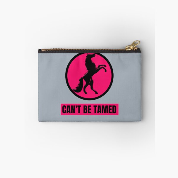 Item preview, Сan_t be tamed   designed and sold by Camrirothenber.