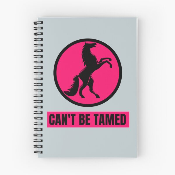 Item preview, Сan_t be tamed   designed and sold by Camrirothenber.